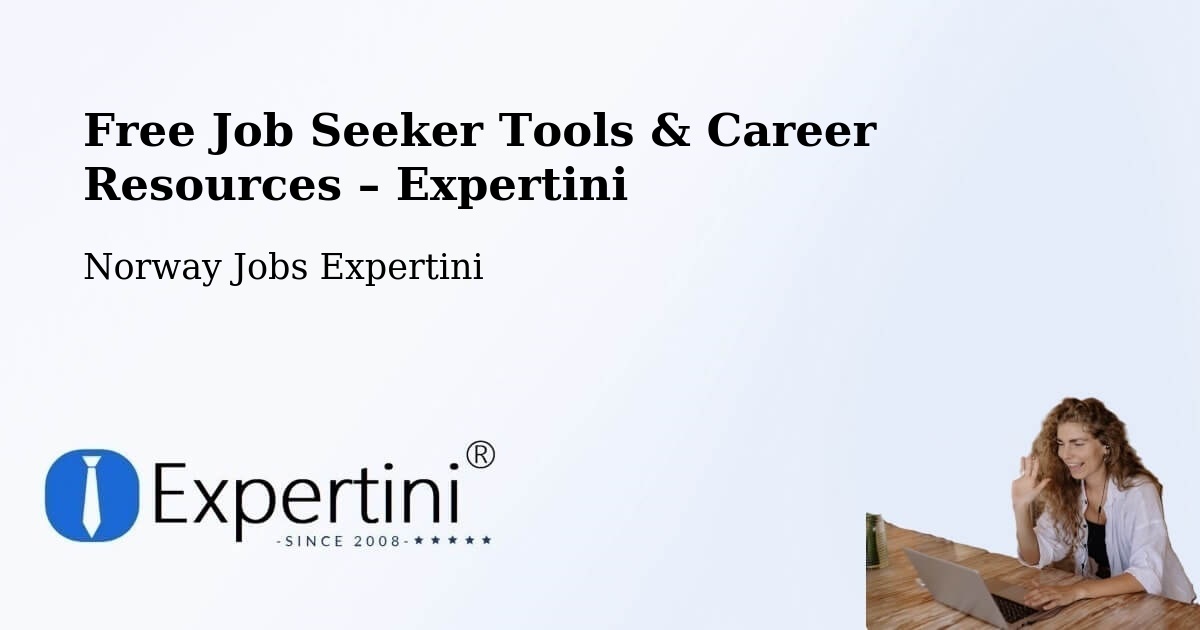 Free Job Seeker Tools & Career Resources – Lier - Lier, Norway Jobs Expertini