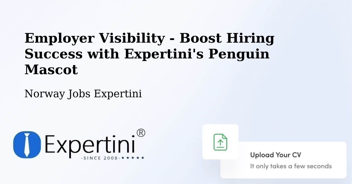 CV and Resume Visibility Optimization – Lier - Norway Jobs Expertini